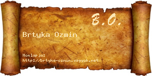 Brtyka Ozmin névjegykártya